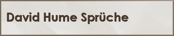 David Hume Sprüche