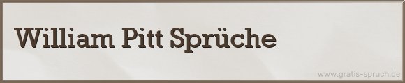 William Pitt Sprüche